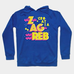 Retro 90s Zagreb, Croatia Hoodie